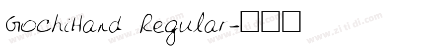 GochiHand Regular字体转换